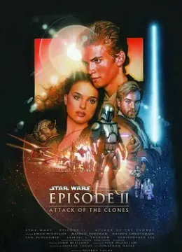 星球大战前传2：克隆人的进攻 Star Wars: Episode II - Attack of the Clones